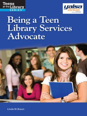 cover image of Being a Teen Library Services Advocate